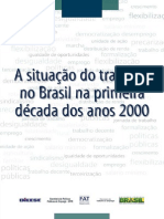 A situação do trabalho no Brasil na primeira década dos anos 200