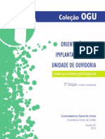 Cartilha OGU - 1  Orientações para implantação de uma unidade de Ouvidoria (2).pdf