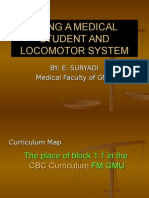 Being A Medical Student and Locomotor System 1