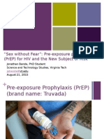 "Sex Without Fear": Pre-Exposure Prophylaxis (PrEP) For HIV and The New Subject of Risk