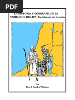 La historia y geografia de la narración biblica