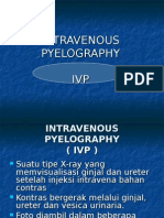 Intravenous Pyelography IVP