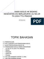 Penanganan Kasus HK Bidang Kesehatan DG Berlakunya Uu