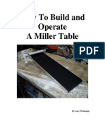 How To Build and Operate A Miller Table.