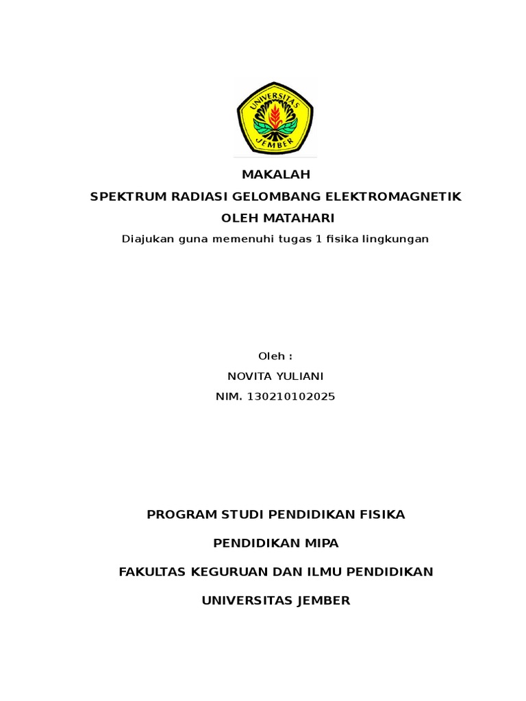 Makalah Spektrum Radiasi Gelombang Elektromagnetik Oleh Matahari