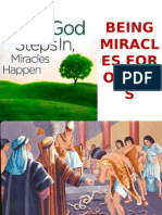 Being Miracles For Others