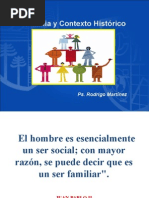Familia y Contexto Historico