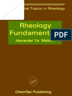 Rheology Fundamentals (a.ya.Malkin, ChemTec 1994, IsBN 1895198097)