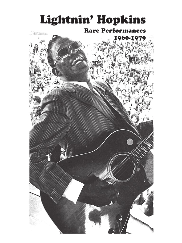 Lightnin’ Hopkins Rare Performances 19601979