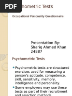 Psychometric Tests: Presentation By: Shariq Ahmed Khan 24887