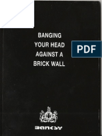 Banksy - Banging Your Head Against a Brick Wall