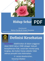 Hidup Sehat: Ratna Farida & Isnani Suryono