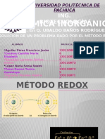 UNIVERSIDAD POLITÉCNICA DE PACHUCA ING. BIOTECNOLOGÍA QUÍMICA INORGÁNICA MÉTODO REDOX