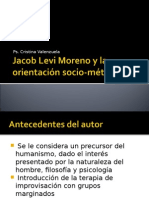 Clase 7, Jacob Levi Moreno y La Orientación Socio-Métrica