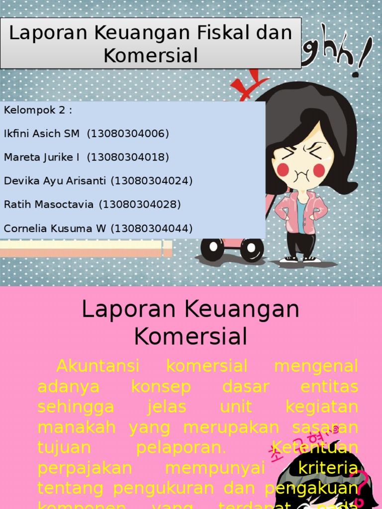 Laporan Keuangan Fiskal Dan Komersial Ppt