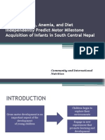 Growth Indices, Anemia, and Diet Independently Predict Motor Milestone Acquisition of Infants in South Central Nepal