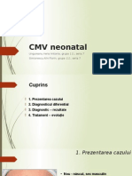 CMV Neonatal: Ungureanu Irena Antonia, Grupa 111, Seria 7 Simionescu Alin Florin, Grupa 111, Seria 7