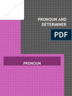 Pronoun and Determiner