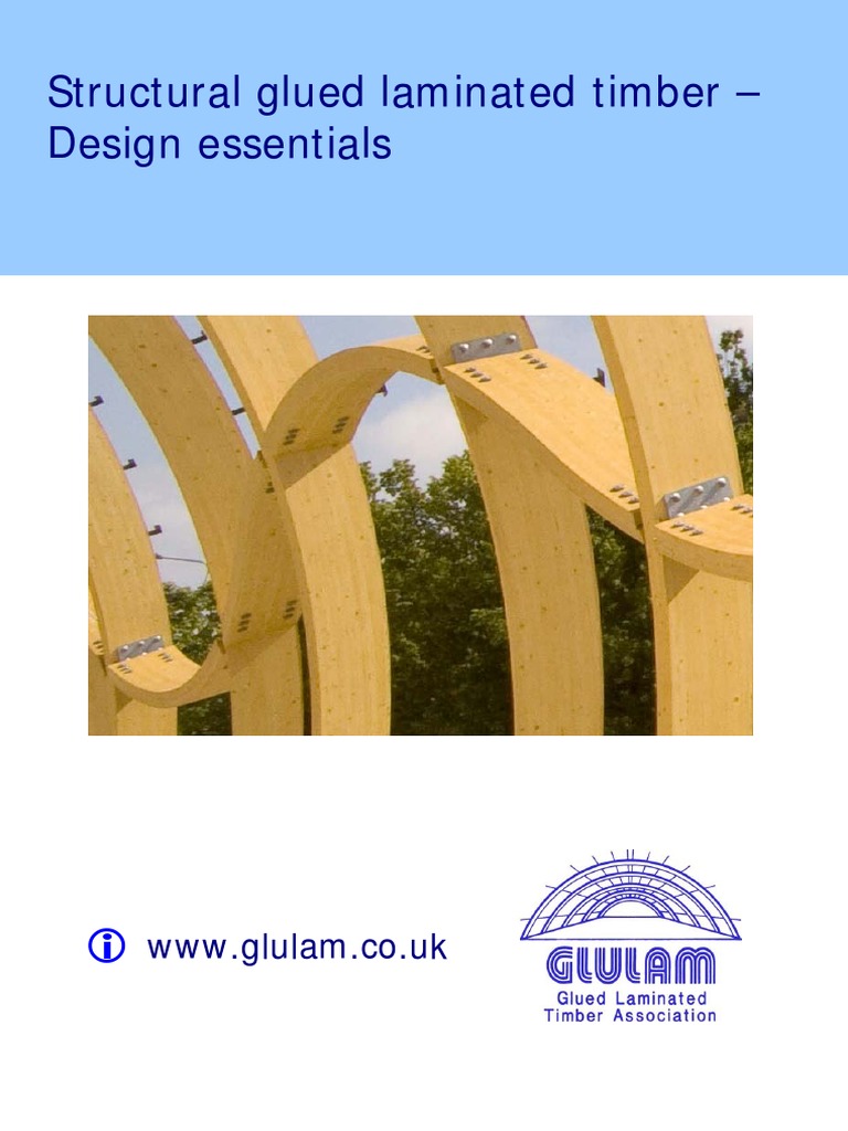 Structural Glued Laminated Timber Design | Lumber | Adhesive