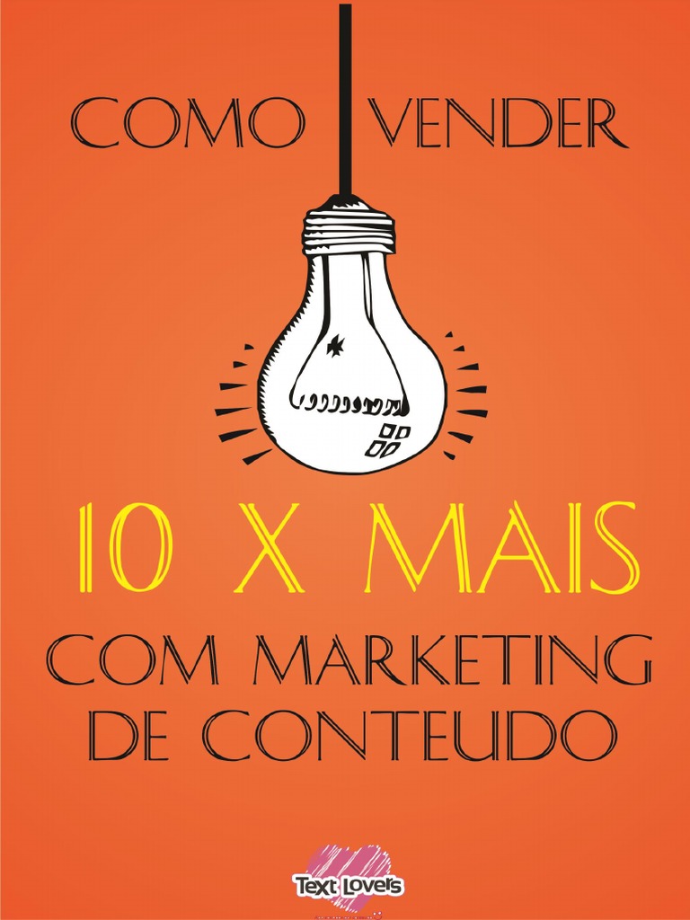Como Vender 10 X Mais Com Marketing de Conteúdo | PDF | SEO | Marketing ...