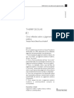 De DUVE, Thierry. Cinco Considerações Sobre o Julgamento Estético. in Revista Porto Alegre, Vol. 16, Nº 27, 2009. Pp. 43 65
