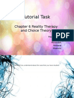 Tutorial Task: Chapter 6 Reality Therapy and Choice Theory