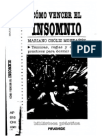 Como Vencer El Insomnio. Tecnicas, Reglas y Consejos Practicos Para Dormir Mejor - Mariano Choliz Montanes (Ed. Piramide, 1994)