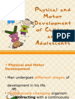 Physical and Motor Development of A Child