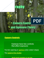 Photography Camera Controls and Exposure