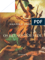 ANATOLE FRANCE - OS DEUSES TEM SEDE.pdf