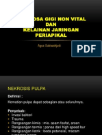 Gigi Non Vital&Kelainan Jaringan Periapikal (1)