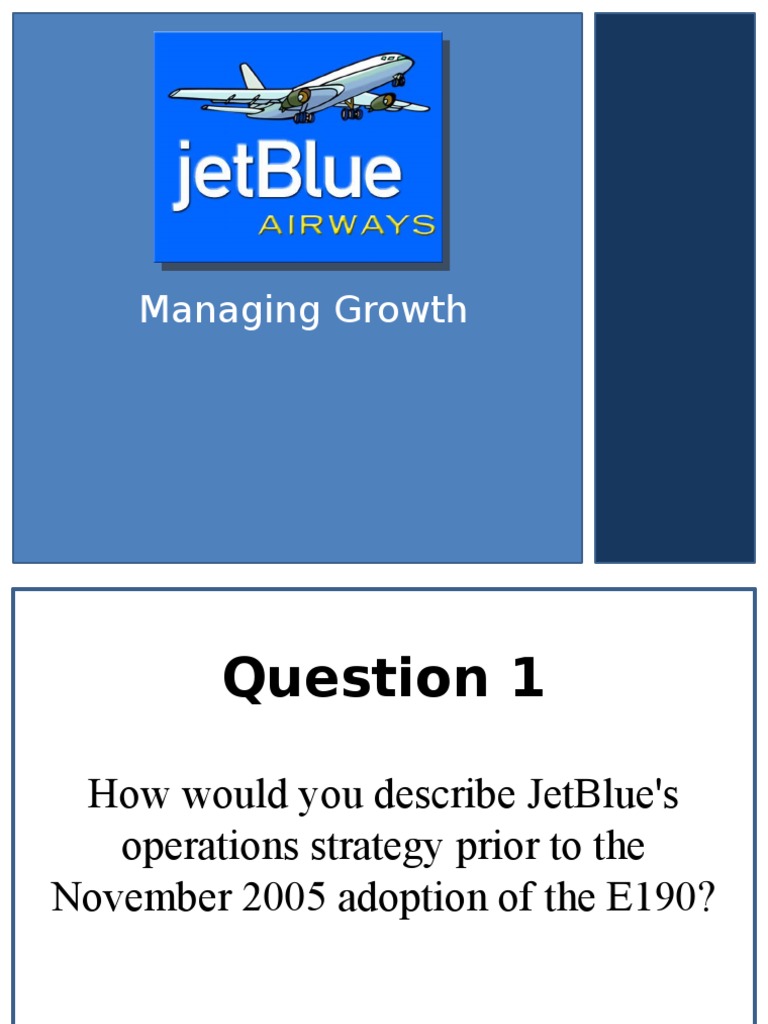 JetBlue's Fleet Strategy and E190 Impact | PDF | Aviation | Business