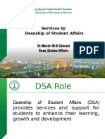 Services by Deanship of Student Affairs: Dr. Mesfer M Al-Zahrani Dean, Student Affairs