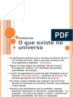 O Que Existe No Universo