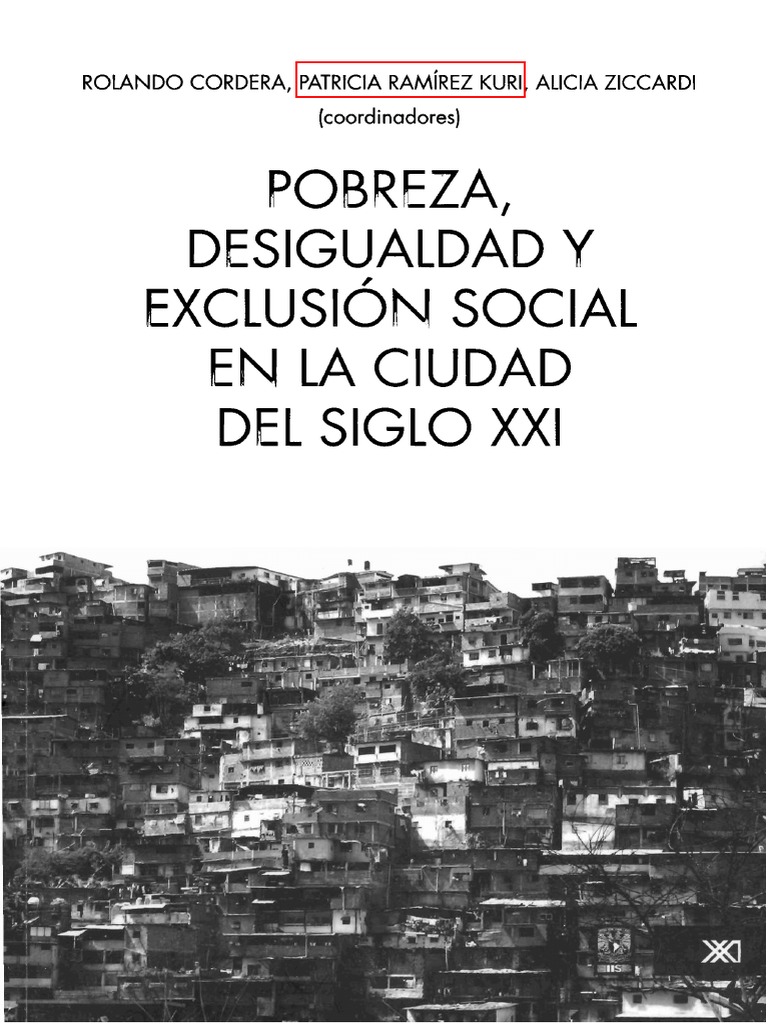 Libro Pobreza Desigualdad y Exclusion Social en La Ciudad Del Siglo XXI ...