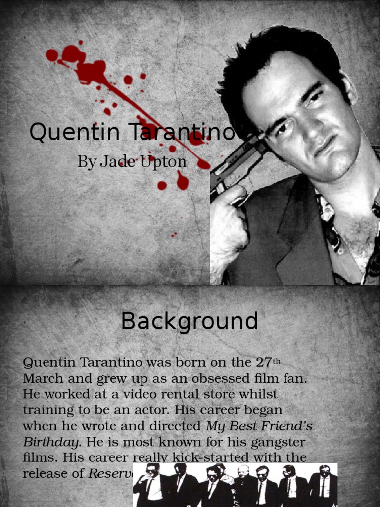 Quentin Tarantino: Filmography & Style | PDF