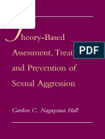Hall, N. (1996) - Theory-Based Assessment, Treatment and Prevention of Sexual Aggression