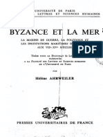 Ahrweiler (Hélène)_Byzance Et La Mer. La Marine de Guerre, La Politique Et Les Institutions Maritimes de Byzance Aux VIIe-XVe Siècles (Paris, PUF, 1966)[θ Doct.]
