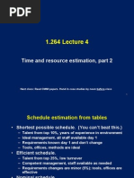 Time and Resource Estimation, Part 2: Next Class: Read CMMI Papers. Hand in Case Studies by Noon Before Class