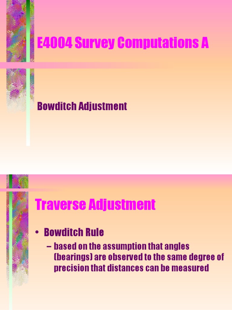 E4004 Survey Computations A: Bowditch Adjustment | PDF | Surveying ...