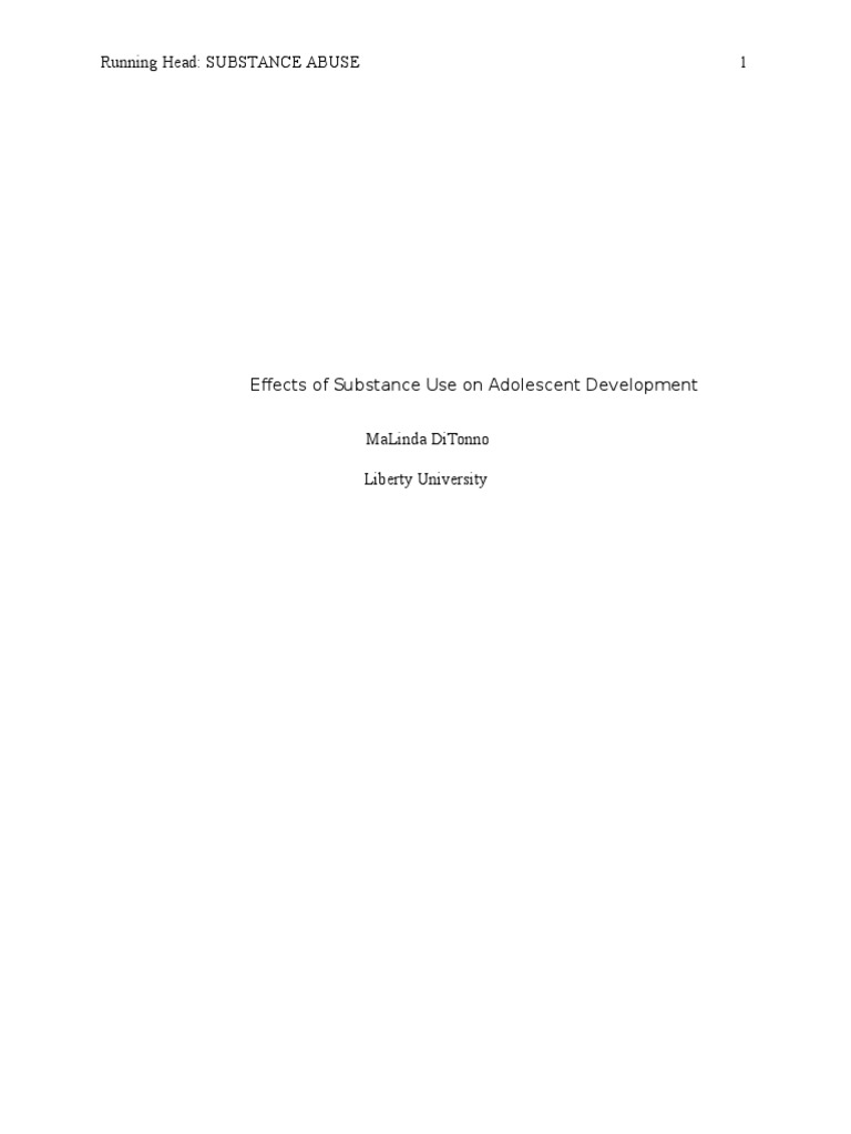 COUN 502 Research Effects of Substance Use On Adolescent Development ...