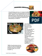 La Gastronomía Mexicana Es El Conjunto de Platillos