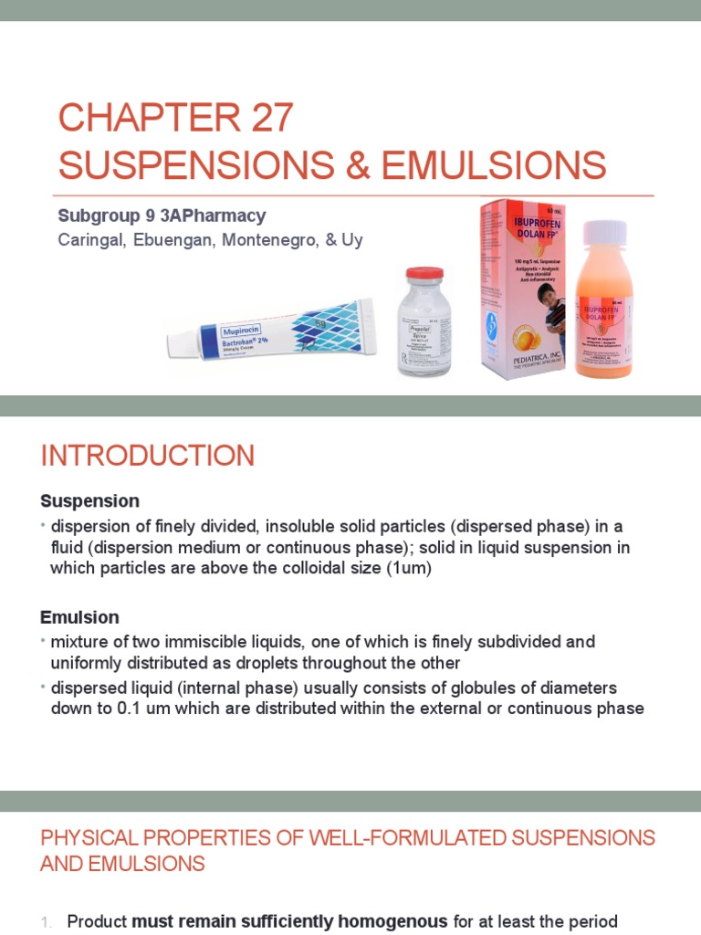 Chapter 27 Suspensions and Emulsions Emulsion Suspension (Chemistry)