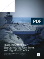 Sharpening the Spear: The Carrier, the Joint Force, and High-End Conflict. 
