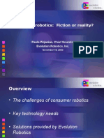 Consumer Robotics: Fiction or Reality?: Paolo Pirjanian, Chief Scientist Evolution Robotics, Inc