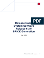 Release Notes System Software Release 6.2.5 BRICK Generation