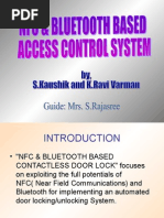 Bluetooth and NFC Enabled Contactless Access Control System