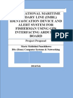 International Maritime Boundary Line (Imbl) Identification Device and Alert System For Fisherman Using GPS Interfacing Arduino Board