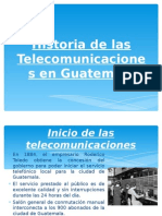 Historia de Las Telecomunicaciones en Guatemala - PPT - Sabado