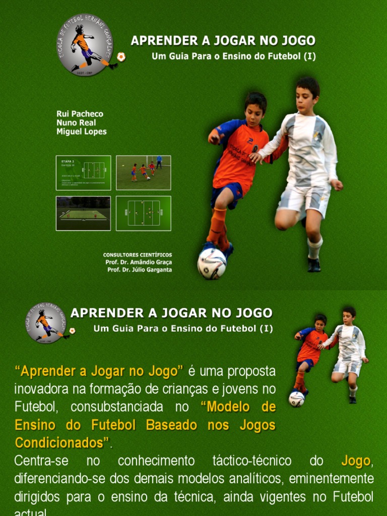 DVD Aprender A Jogar No Jogo - Um Guia para o Ensino Do Futebol (I) , PDF, Futebol